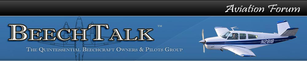 Beechtalk Banner - The Quintessential Beechcraft Owners and Pilots Group and Forum